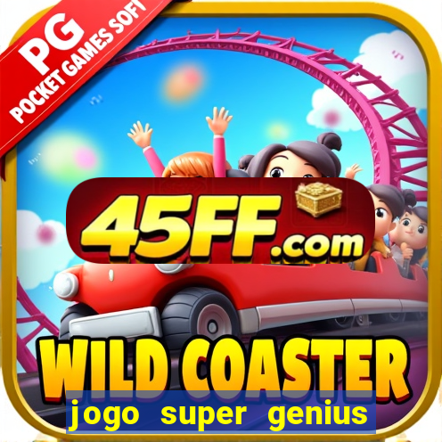 jogo super genius paga mesmo